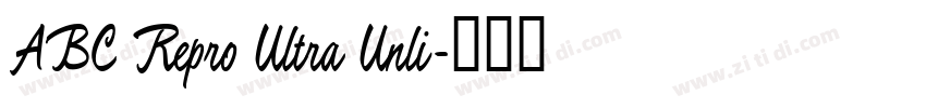ABC Repro Ultra Unli字体转换